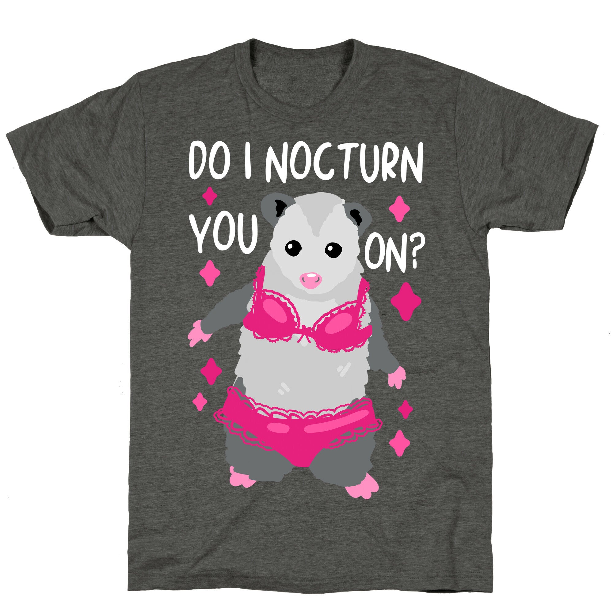 Do I Nocturn You On? Opossum Unisex Triblend Tee